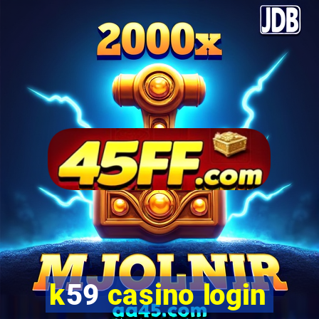 k59 casino login
